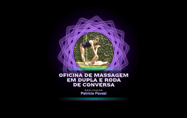 Oficina de Massagem em Dupla e Roda de Conversa