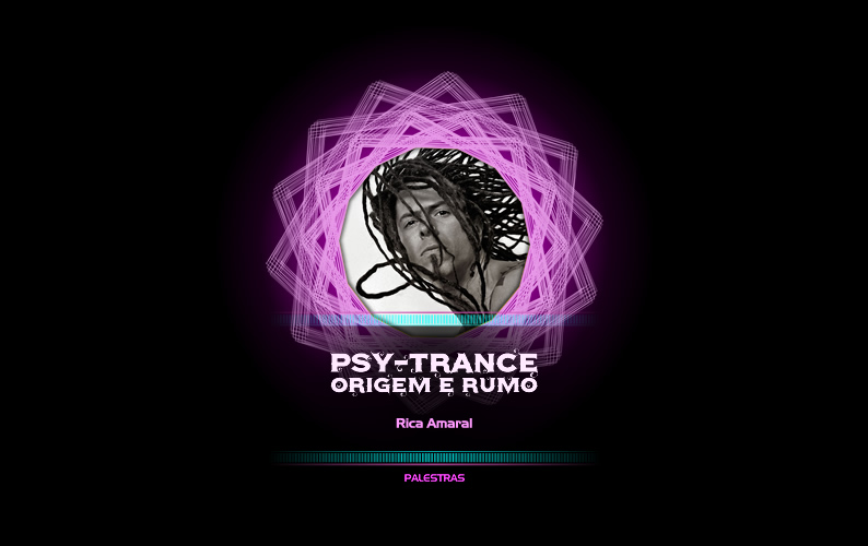 Psy-Trance - Origem e Rumo	